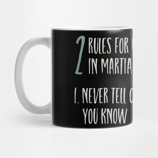 Funny Martial Arts 2 Rules for Success by whyitsme